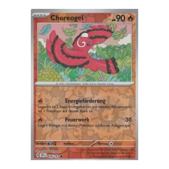 Choreogel 026/191 REVERSE HOLO