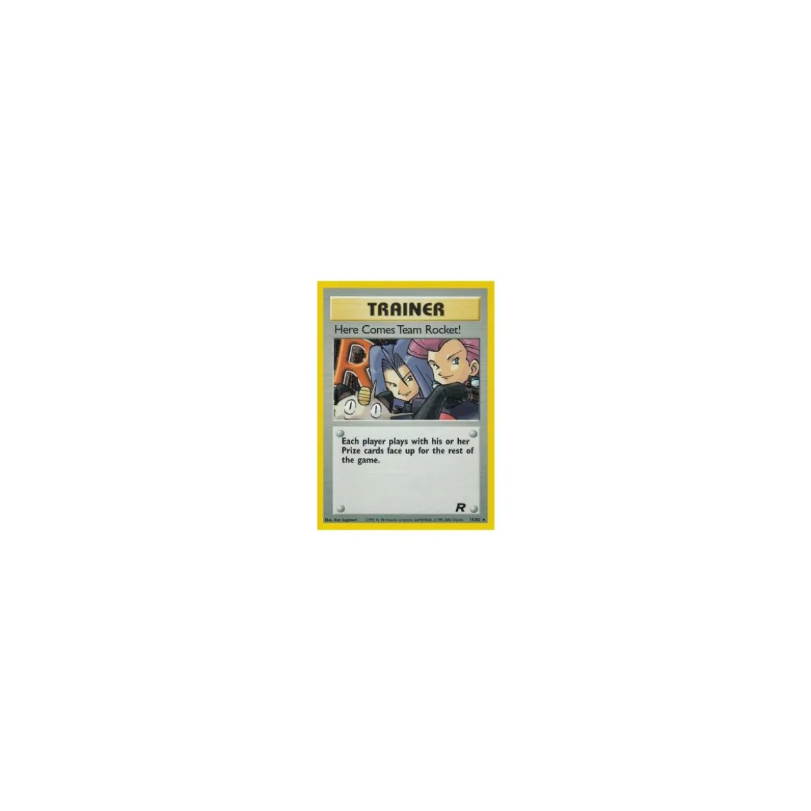Here Comes Team Rocket! 15/82 HOLO